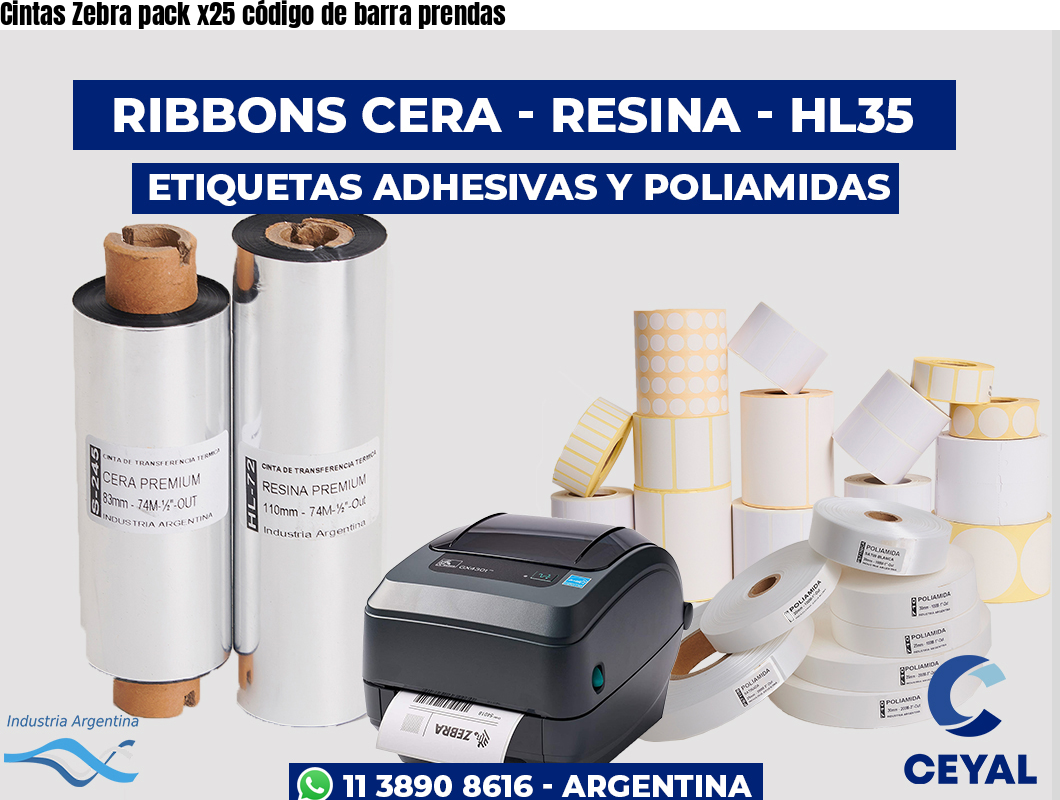 Cintas Zebra pack x25 código de barra prendas