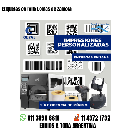 Etiquetas en rollo Lomas de Zamora