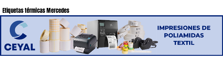 Etiquetas térmicas Mercedes