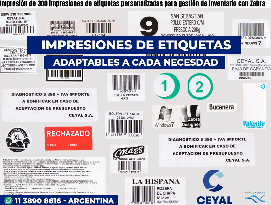 Impresión de 300 impresiones de etiquetas personalizadas para gestión de inventario con Zebra