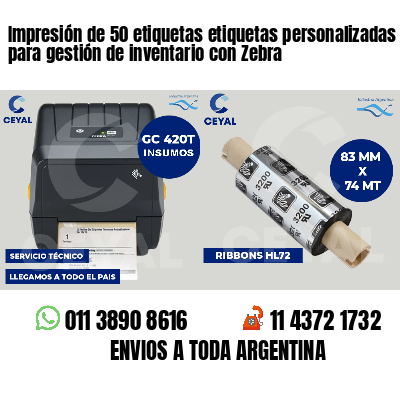 Impresión de 50 etiquetas etiquetas personalizadas para gestión de inventario con Zebra
