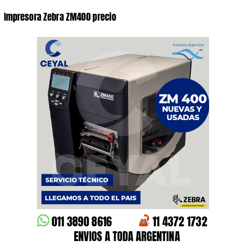 Impresora Zebra ZM400 precio