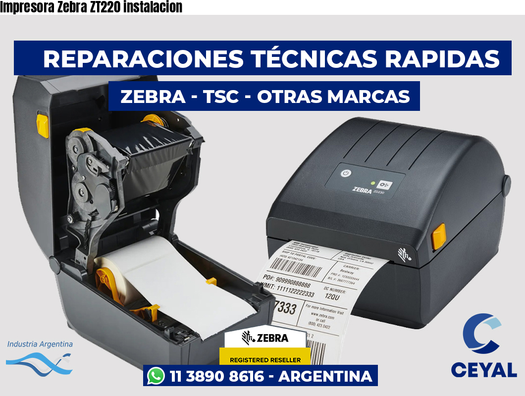 Impresora Zebra ZT220 instalacion