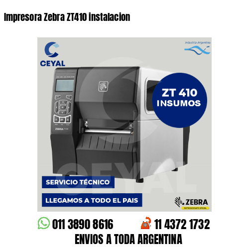 Impresora Zebra ZT410 instalacion
