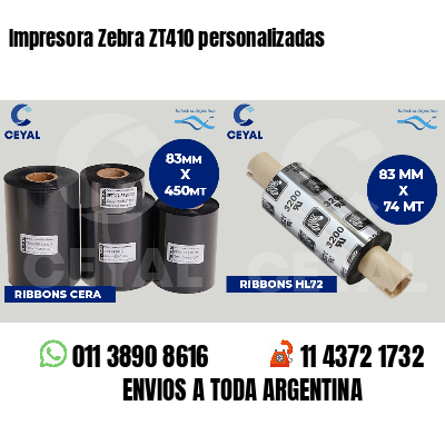 Impresora Zebra ZT410 personalizadas