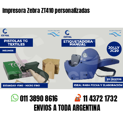 Impresora Zebra ZT410 personalizadas