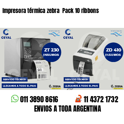 Impresora térmica zebra  Pack 10 ribbons