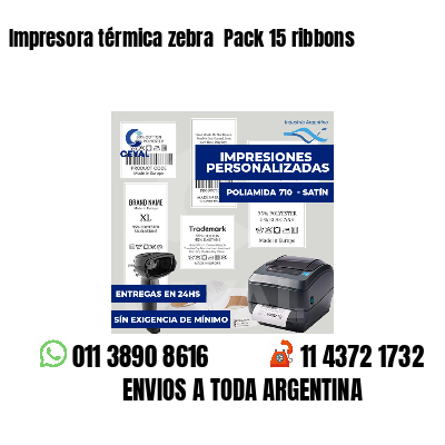 Impresora térmica zebra  Pack 15 ribbons