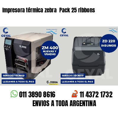 Impresora térmica zebra  Pack 25 ribbons