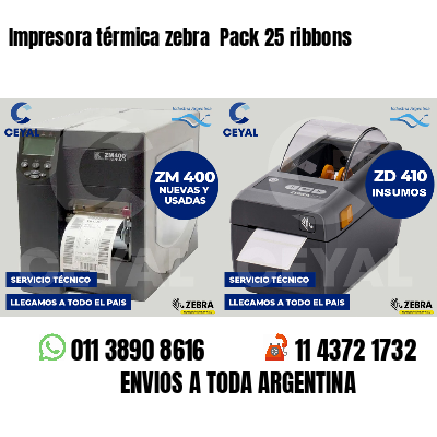 Impresora térmica zebra  Pack 25 ribbons