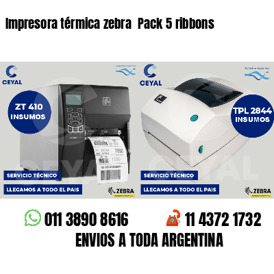 Impresora térmica zebra  Pack 5 ribbons