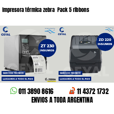 Impresora térmica zebra  Pack 5 ribbons
