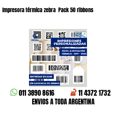 Impresora térmica zebra  Pack 50 ribbons