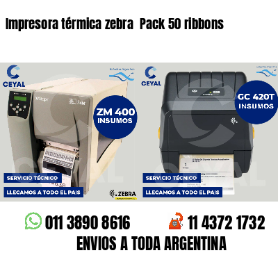 Impresora térmica zebra  Pack 50 ribbons