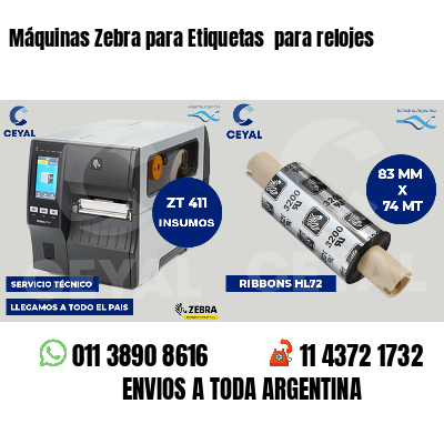 Máquinas Zebra para Etiquetas  para relojes