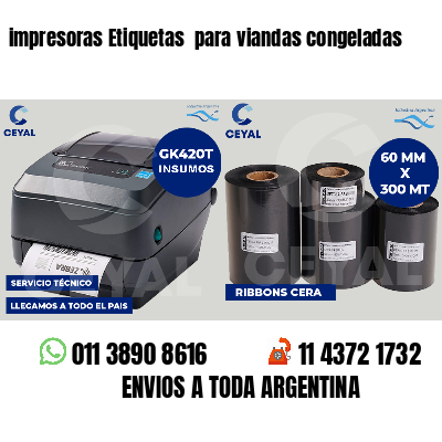 impresoras Etiquetas  para viandas congeladas