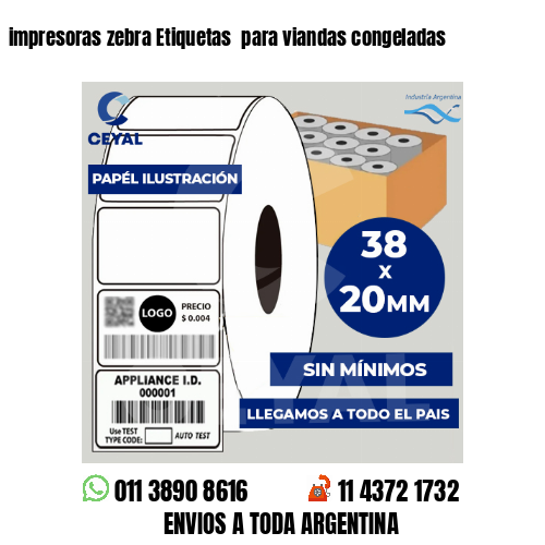 impresoras zebra Etiquetas  para viandas congeladas