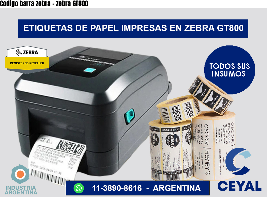 Codigo barra zebra – zebra GT800