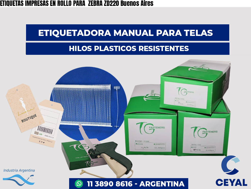 ETIQUETAS IMPRESAS EN ROLLO PARA  ZEBRA ZD220 Buenos Aires