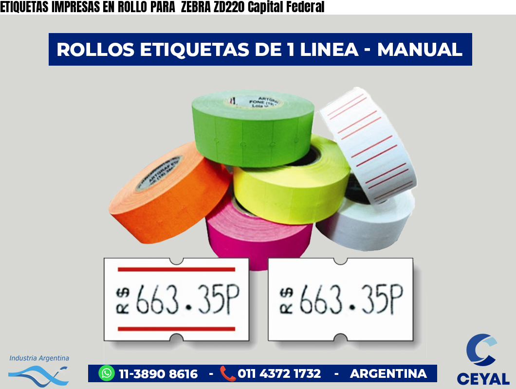 ETIQUETAS IMPRESAS EN ROLLO PARA  ZEBRA ZD220 Capital Federal