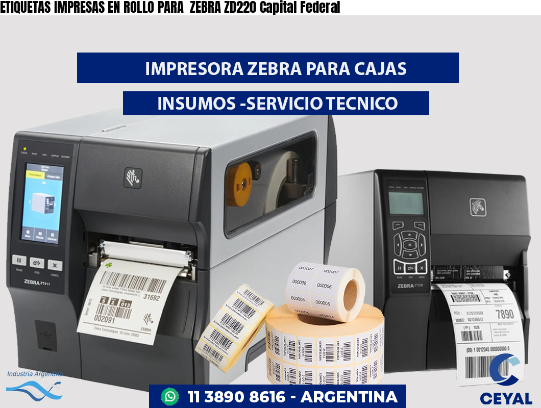 ETIQUETAS IMPRESAS EN ROLLO PARA  ZEBRA ZD220 Capital Federal