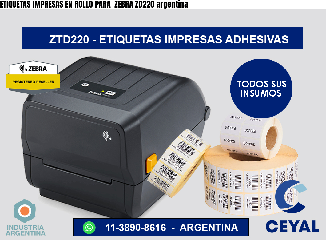 ETIQUETAS IMPRESAS EN ROLLO PARA  ZEBRA ZD220 argentina