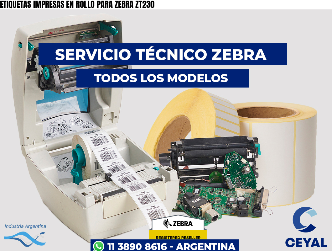 ETIQUETAS IMPRESAS EN ROLLO PARA ZEBRA ZT230