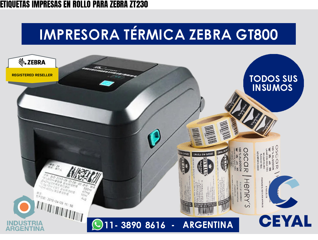 ETIQUETAS IMPRESAS EN ROLLO PARA ZEBRA ZT230