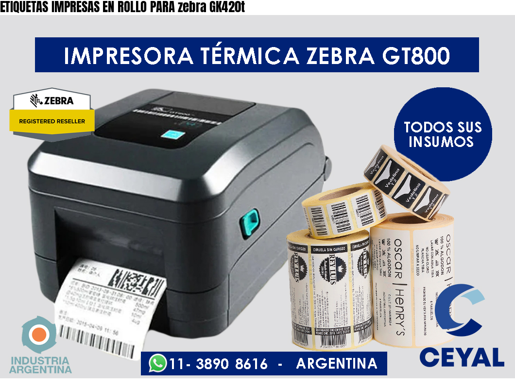 ETIQUETAS IMPRESAS EN ROLLO PARA zebra GK420t