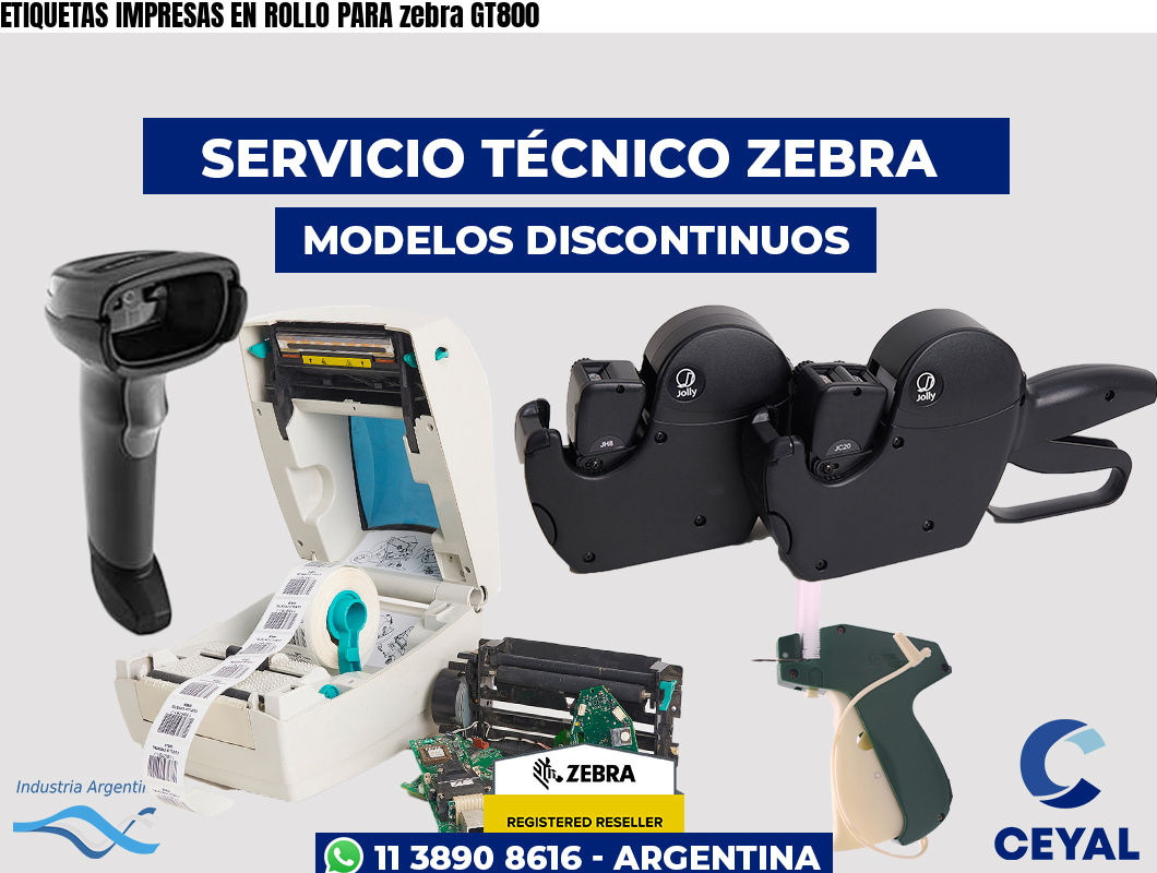 ETIQUETAS IMPRESAS EN ROLLO PARA zebra GT800