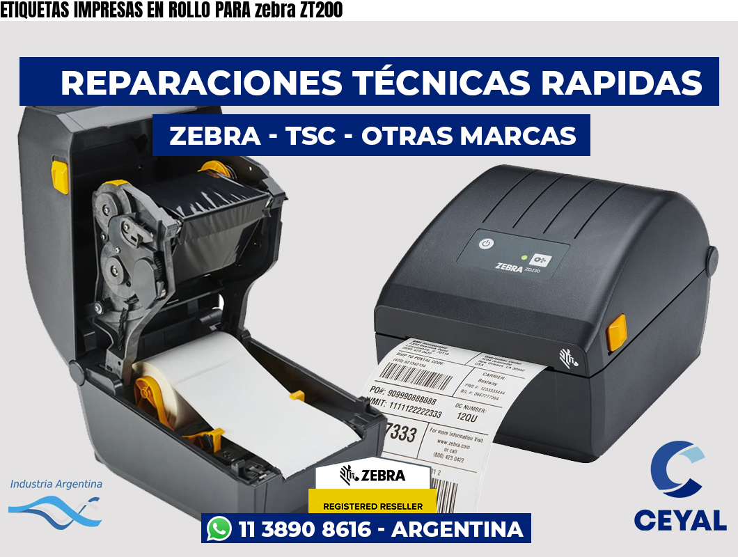 ETIQUETAS IMPRESAS EN ROLLO PARA zebra ZT200