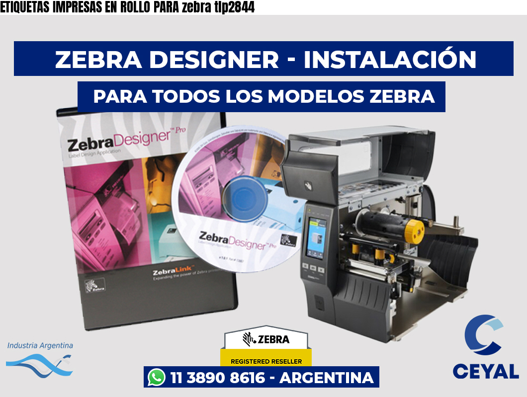 ETIQUETAS IMPRESAS EN ROLLO PARA zebra tlp2844
