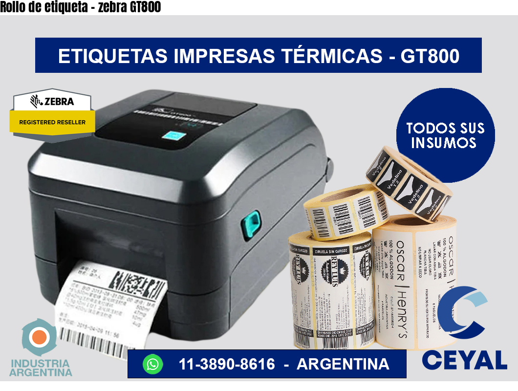 Rollo de etiqueta – zebra GT800
