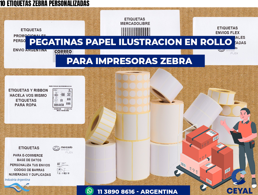 10 ETIQUETAS ZEBRA PERSONALIZADAS