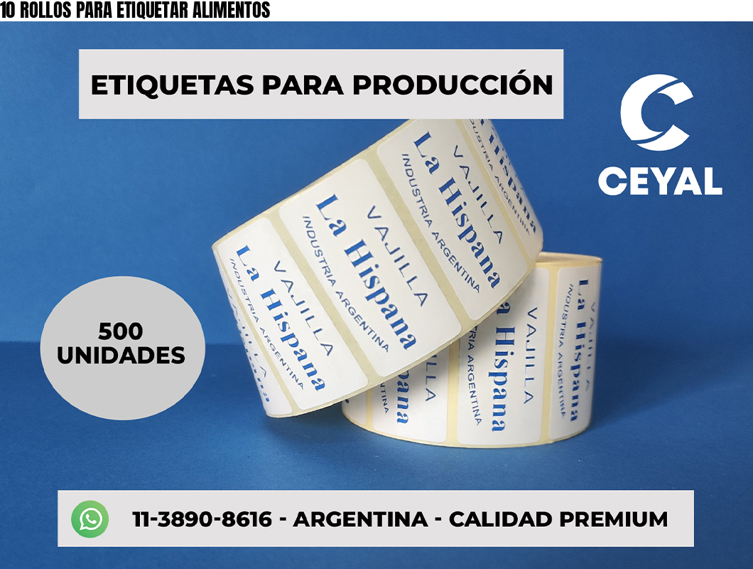 10 ROLLOS PARA ETIQUETAR ALIMENTOS