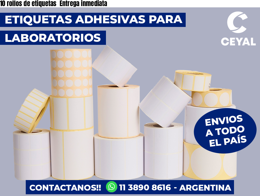 10 rollos de etiquetas  Entrega inmediata