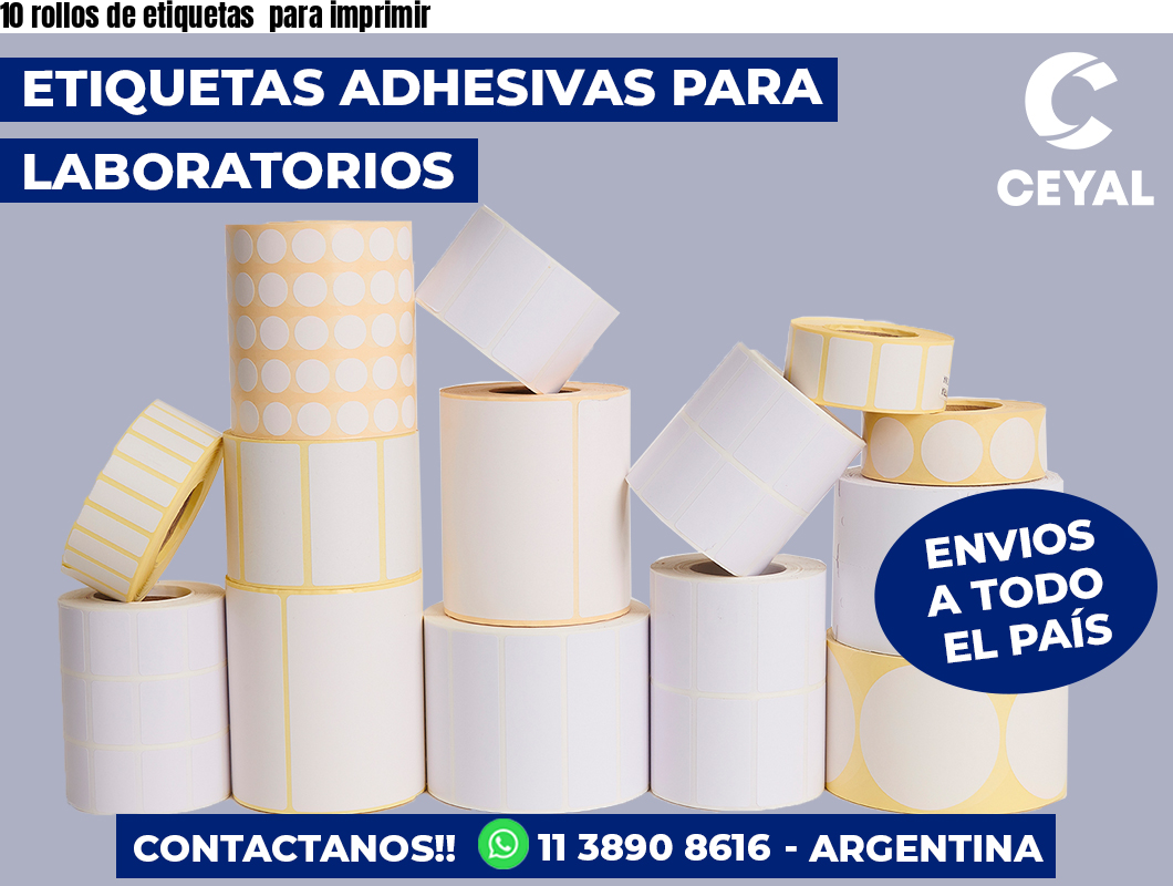 10 rollos de etiquetas  para imprimir