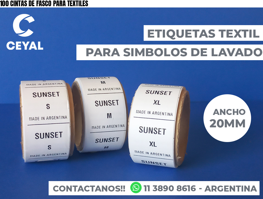 100 CINTAS DE FASCO PARA TEXTILES
