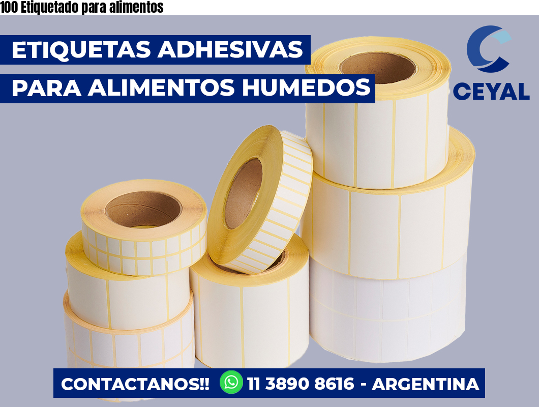 100 Etiquetado para alimentos