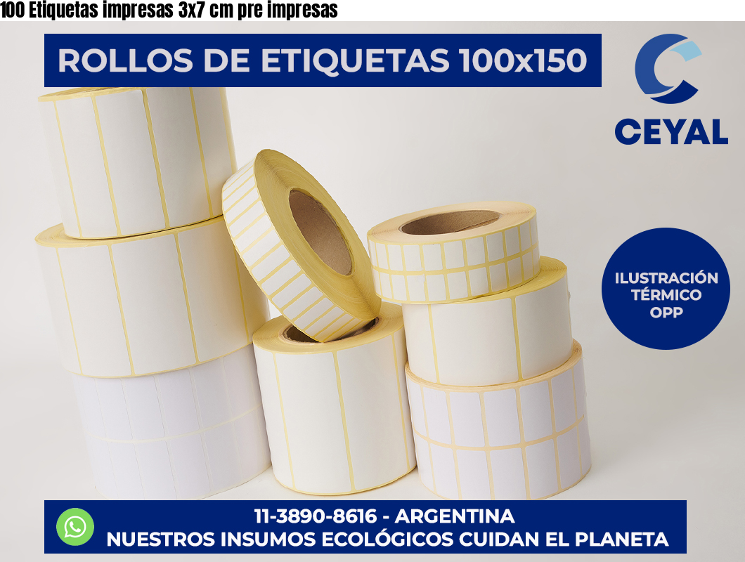 100 Etiquetas impresas 3×7 cm pre impresas