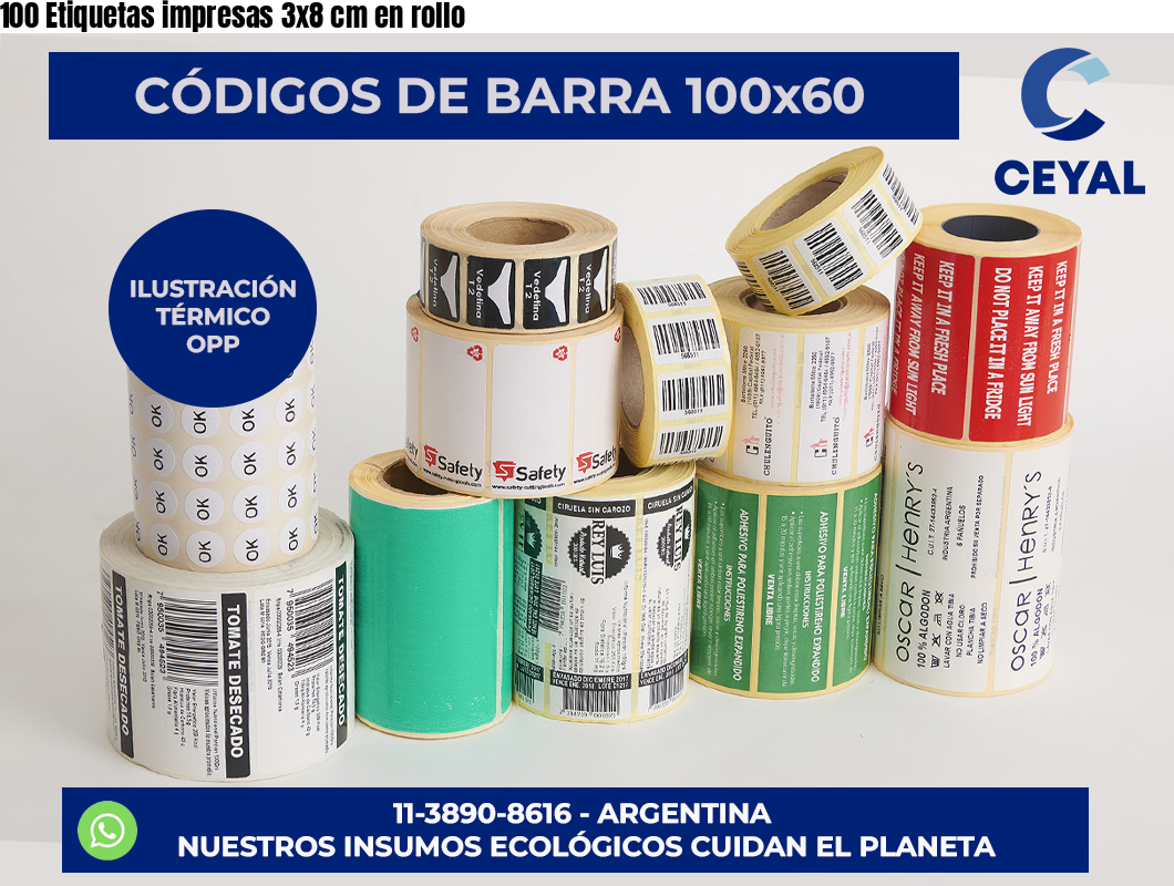 100 Etiquetas impresas 3×8 cm en rollo