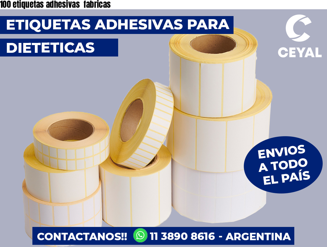 100 etiquetas adhesivas fabricas