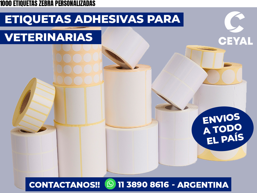 1000 ETIQUETAS ZEBRA PERSONALIZADAS