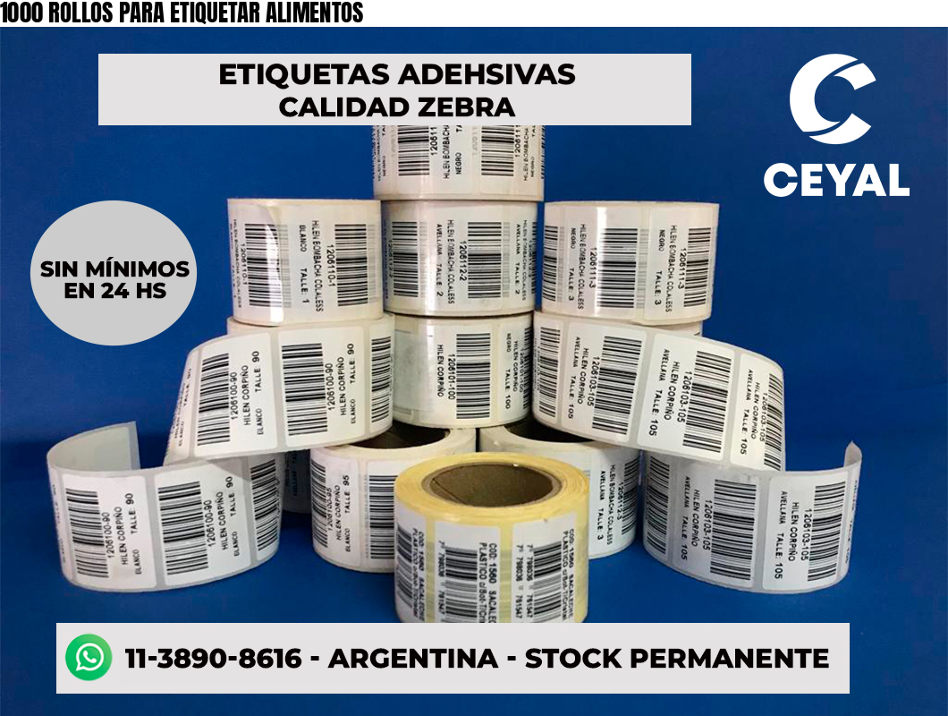 1000 ROLLOS PARA ETIQUETAR ALIMENTOS
