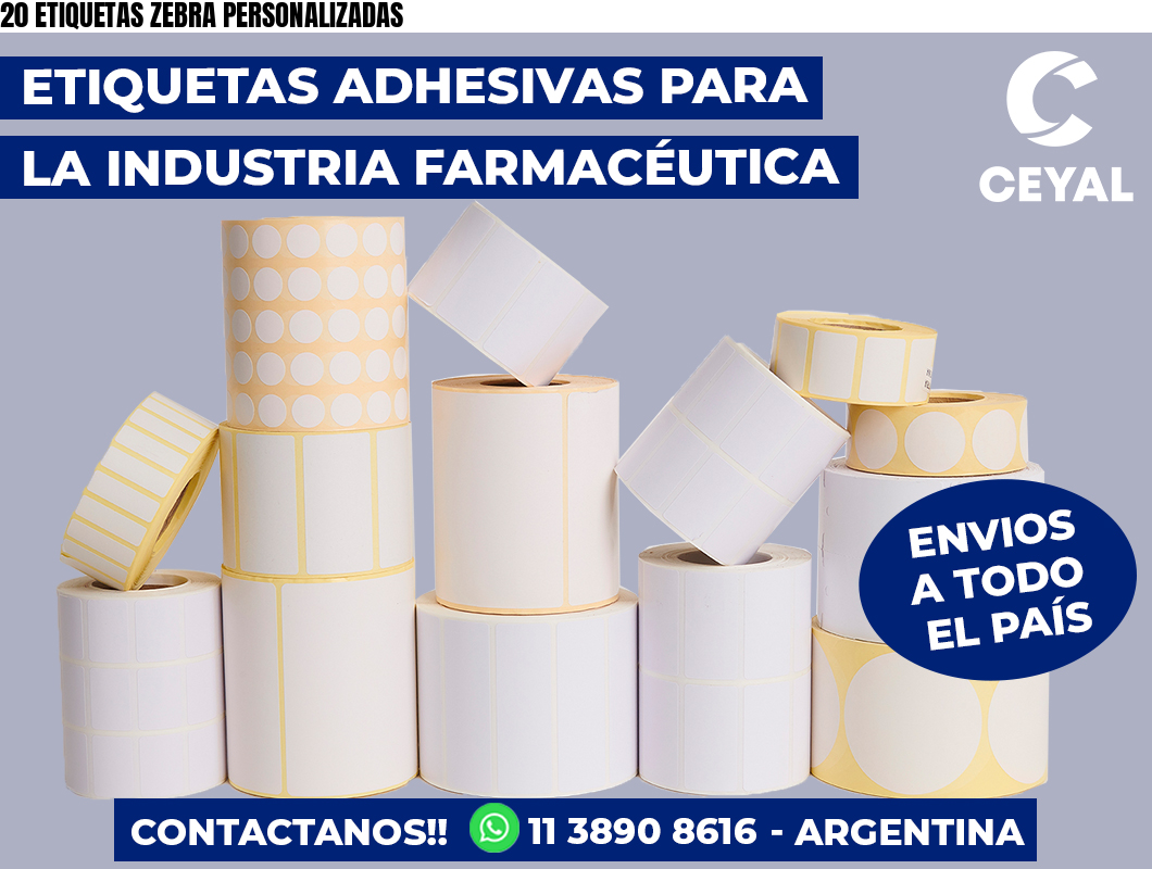 20 ETIQUETAS ZEBRA PERSONALIZADAS