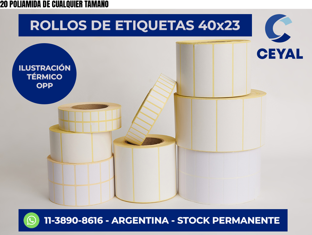 20 POLIAMIDA DE CUALQUIER TAMAÑO
