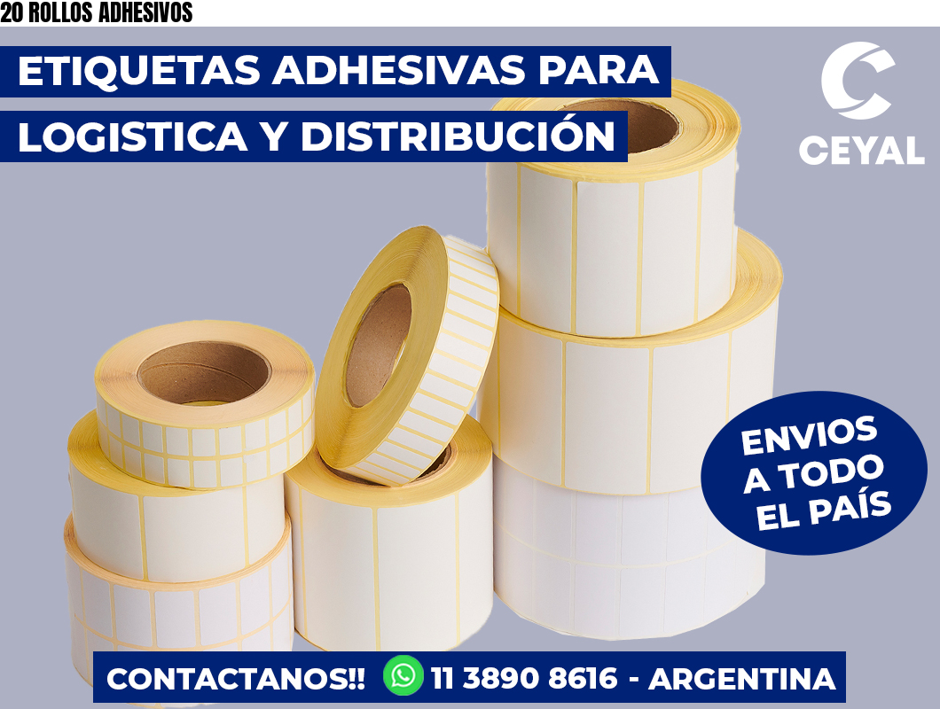 20 ROLLOS ADHESIVOS