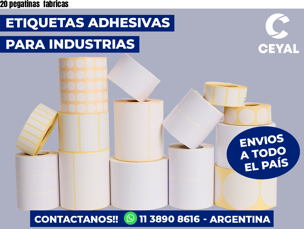 20 pegatinas  fabricas