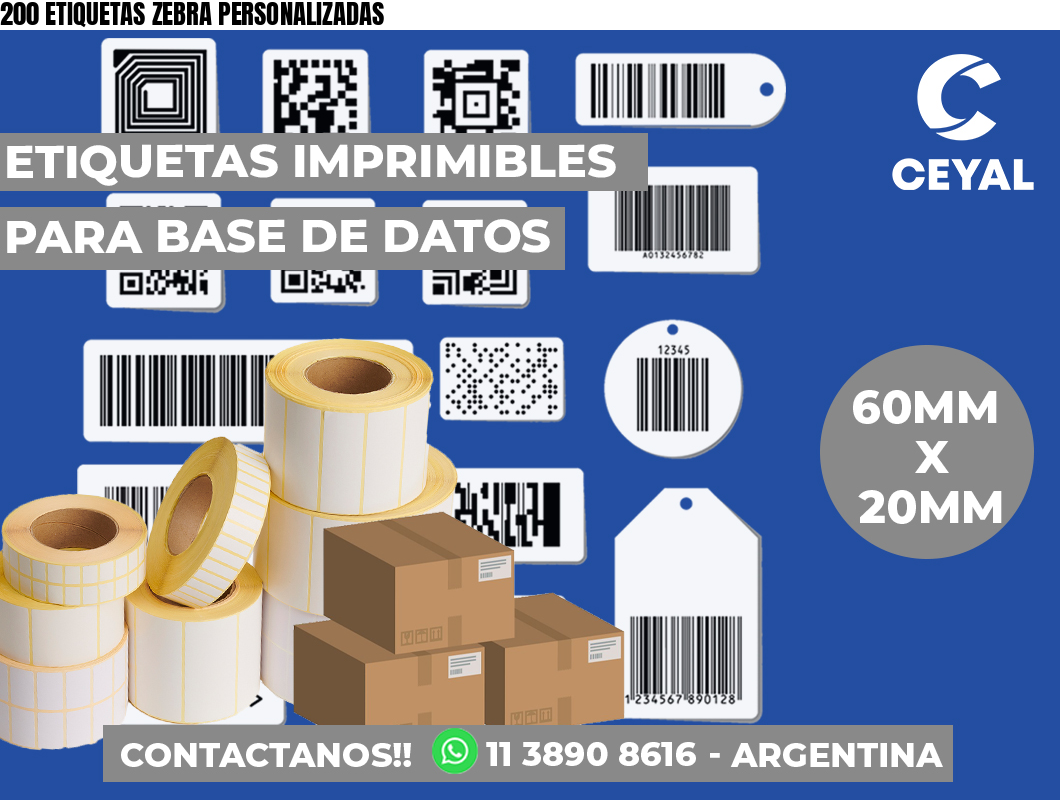 200 ETIQUETAS ZEBRA PERSONALIZADAS