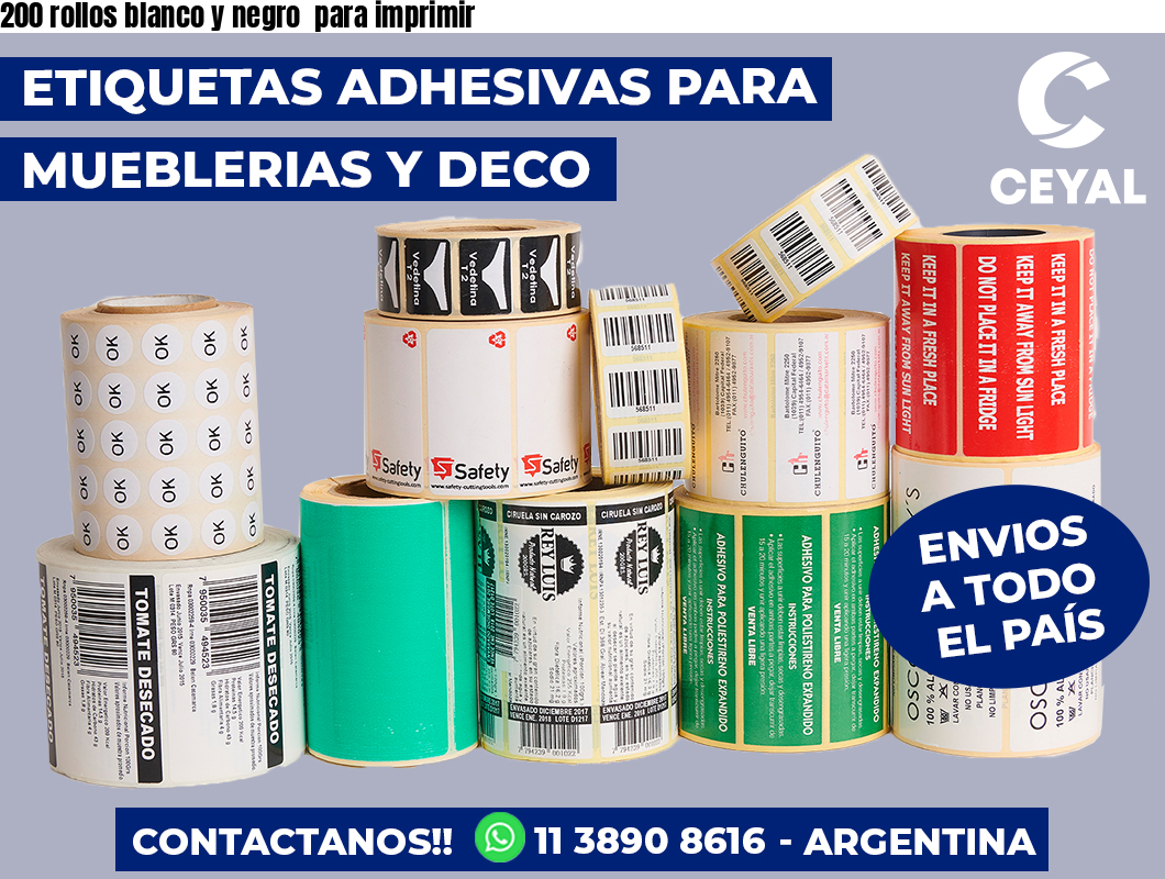 200 rollos blanco y negro para imprimir